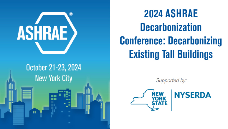 ASHRAE Decarbonization Conference 2024: Decarbonizing Existing Tall Buildings